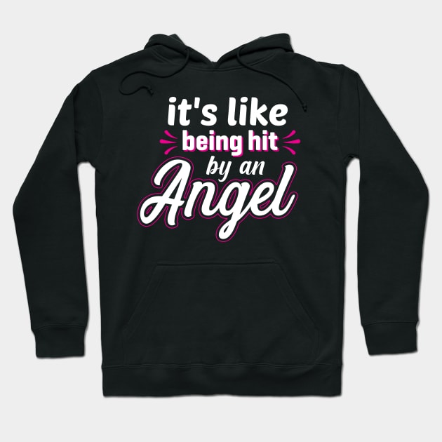 Musicals with Cheese - Hit By An Angel Hoodie by Musicals With Cheese